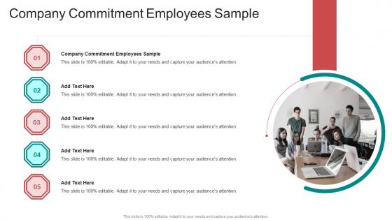 Company Commitment Employees Sample In Powerpoint And Google Slides Cpb