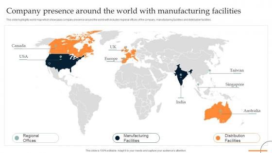 Company Presence Around The World With Manufacturing Retail Manufacturing Business
