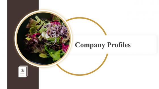 Company Profiles Industry Report Of Commercially Prepared Food Part 2