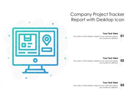 Company project tracker report with desktop icon