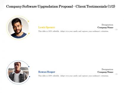 Company software upgradation proposal client testimonials l2217 ppt powerpoint file