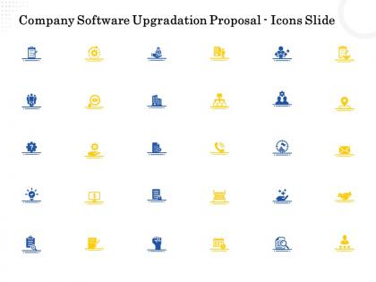 Company software upgradation proposal icons slide ppt powerpoint presentation file