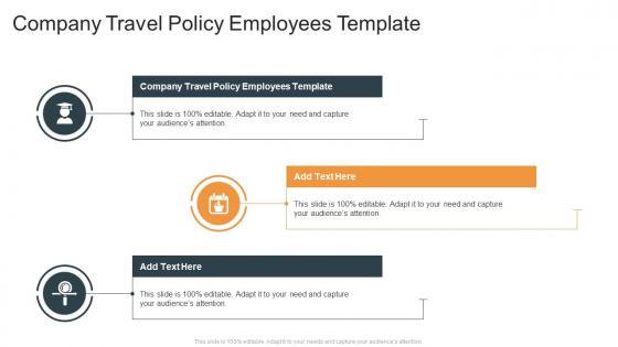 Company Travel Policy Employees Template In Powerpoint And Google Slides Cpb