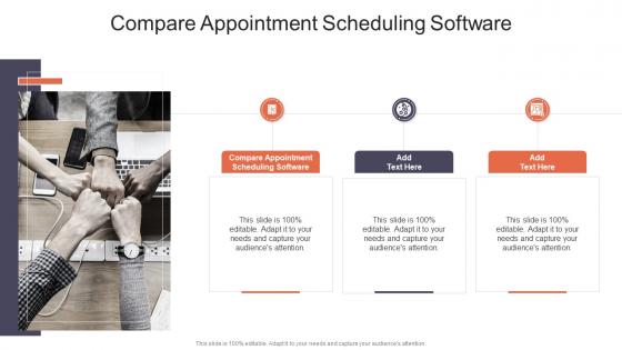 Compare Appointment Scheduling Software In Powerpoint And Google Slides Cpb