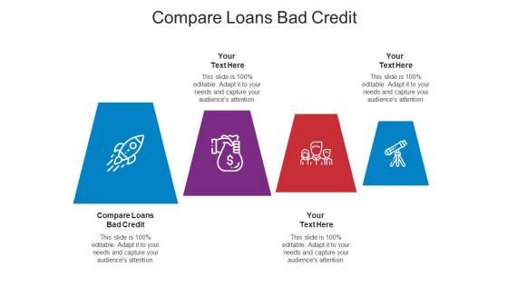 Compare Loans Bad Credit Ppt Powerpoint Presentation Icon Introduction Cpb