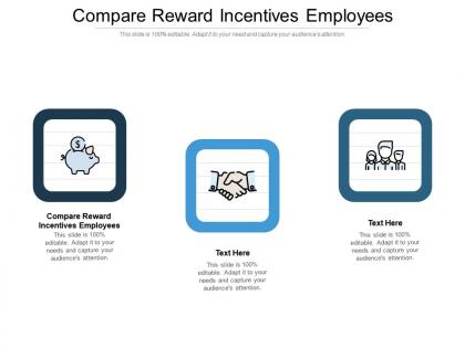 Compare reward incentives employees ppt powerpoint presentation slides rules cpb