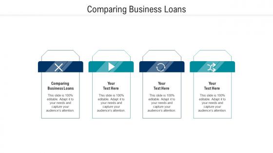 Comparing business loans ppt powerpoint presentation portfolio ideas cpb