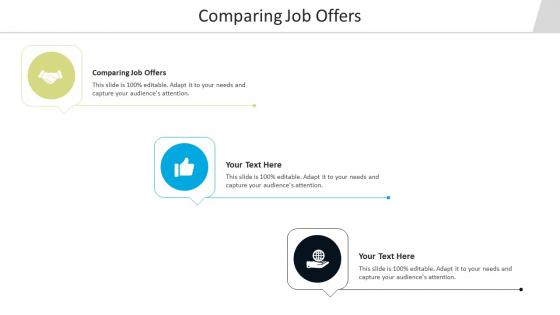 Comparing job offers ppt powerpoint presentation files cpb