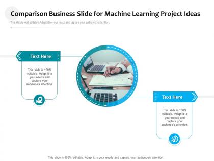 Comparison business slide for machine learning project ideas infographic template