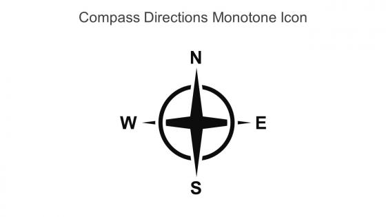 Compass Directions Monotone Icon In Powerpoint Pptx Png And Editable Eps Format