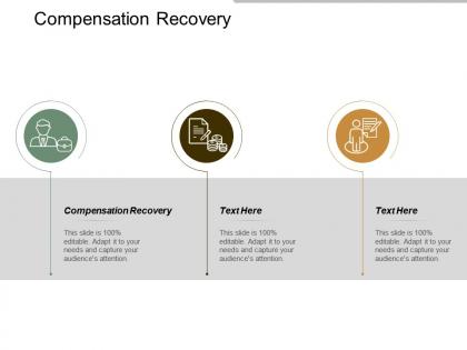 Compensation recovery ppt powerpoint presentation gallery pictures cpb