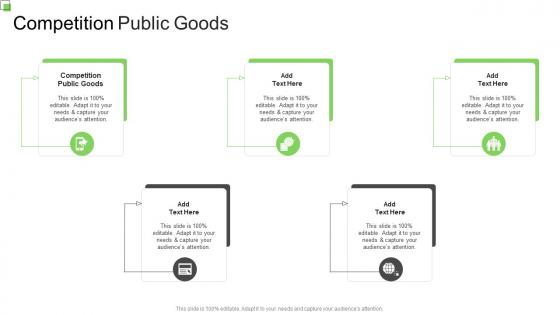 Competition Public Goods In Powerpoint And Google Slides Cpb