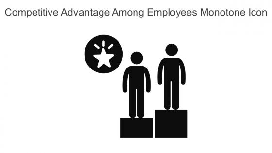 Competitive Advantage Among Employees Monotone Icon In Powerpoint Pptx Png And Editable Eps Format
