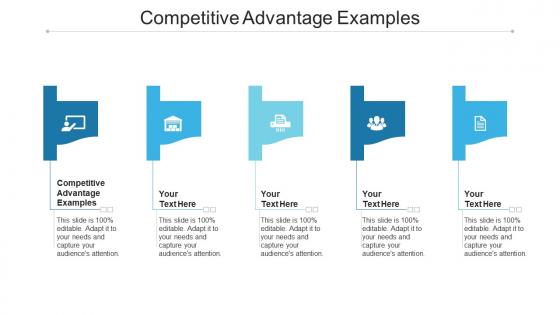 Competitive advantage examples ppt powerpoint presentation outline design templates cpb