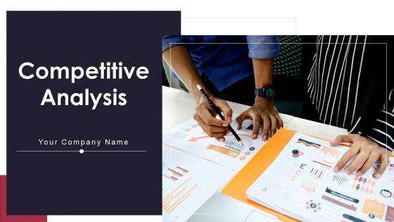 Competitive Analysis Powerpoint Ppt Template Bundles