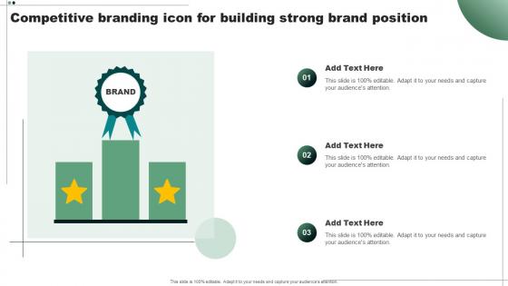 Competitive Branding Icon For Building Strong Brand Position