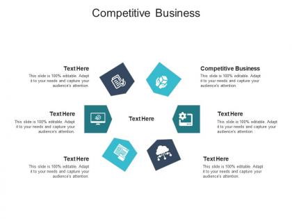 Competitive business ppt powerpoint presentation infographic template slide cpb