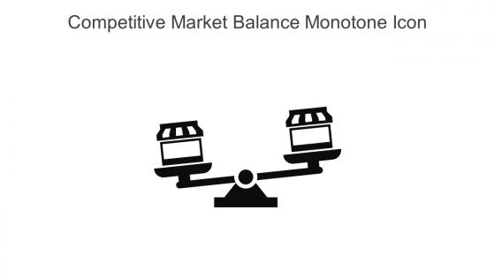 Competitive Market Balance Monotone Icon In Powerpoint Pptx Png And Editable Eps Format