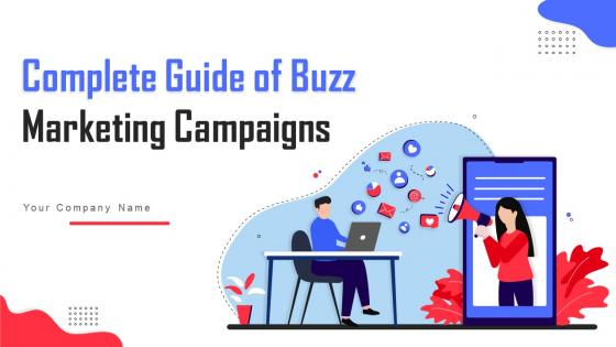 Complete Guide Of Buzz Marketing Campaigns Powerpoint Presentation Slides MKT CD V