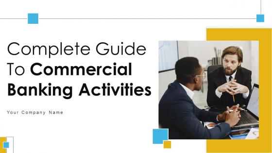 Complete Guide To Commercial Banking Activities Fin CD V