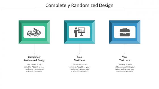 Completely randomized design ppt powerpoint presentation show example file cpb