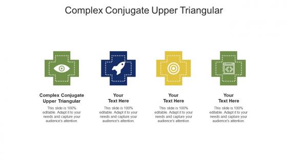 Complex conjugate upper triangular ppt powerpoint presentation ideas styles cpb