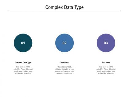 Complex data type ppt powerpoint presentation outline layout ideas cpb