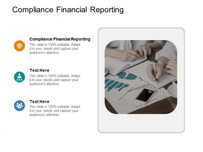 Compliance financial reporting ppt powerpoint presentation file introduction cpb