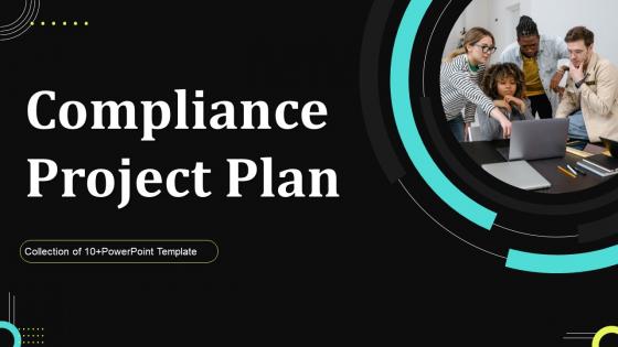 Compliance Project Plan Powerpoint Ppt Template Bundles