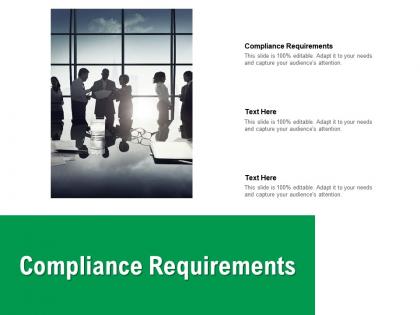 Compliance requirements ppt powerpoint presentation pictures design inspiration cpb