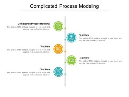 Complicated process modeling ppt powerpoint presentation file influencers cpb