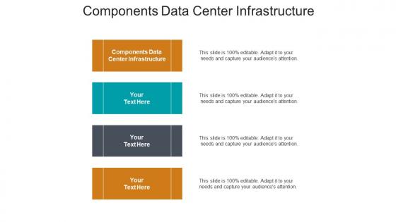 Components data center infrastructure ppt powerpoint presentation outline vector cpb