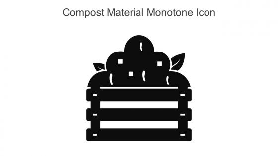 Compost Material Monotone Icon In Powerpoint Pptx Png And Editable Eps Format