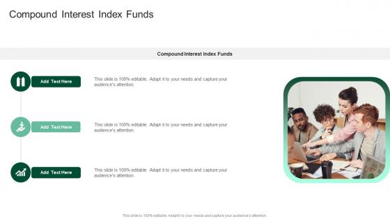 Compound Interest Index Funds In Powerpoint And Google Slides Cpb