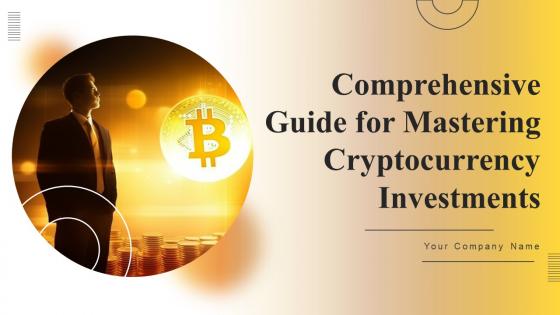 Comprehensive Guide For Mastering Cryptocurrency Investments Fin CD