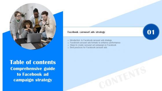 Comprehensive Guide To Facebook Ad Campaign Strategy Table Of Contents MKT SS