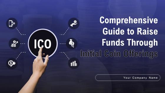 Comprehensive Guide To Raise Funds Through Initial Coin Offerings BCT CD