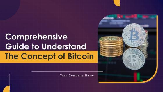 Comprehensive Guide To Understand The Concept Of Bitcoin Fin CD