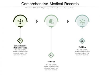 Comprehensive medical records ppt powerpoint presentation pictures designs cpb