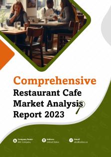 Comprehensive Restaurant Cafe Market Analysis Report 2023 Pdf Word Document IR V