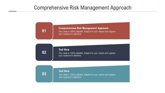 Comprehensive risk management approach ppt powerpoint presentation gallery slide portrait cpb