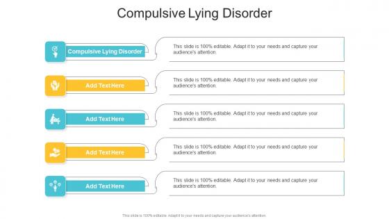 Compulsive Lying Disorder In Powerpoint And Google Slides Cpb
