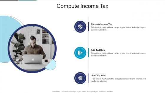 Compute Income Tax In Powerpoint And Google Slides Cpb
