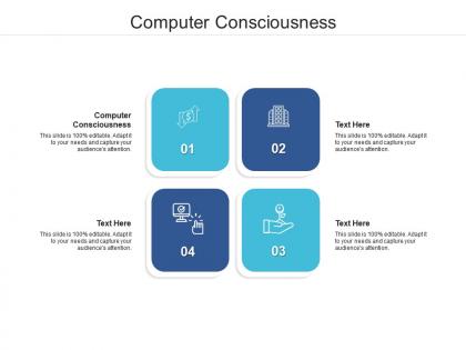 Computer consciousness ppt powerpoint presentation information cpb
