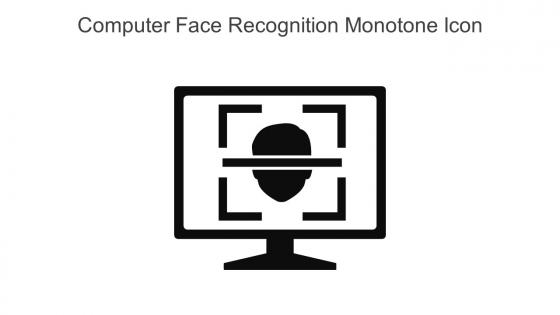 Computer Face Recognition Monotone Icon In Powerpoint Pptx Png And Editable Eps Format
