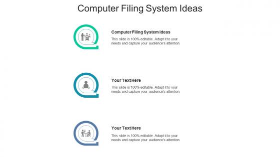 Computer filing system ideas ppt powerpoint presentation portfolio layouts cpb