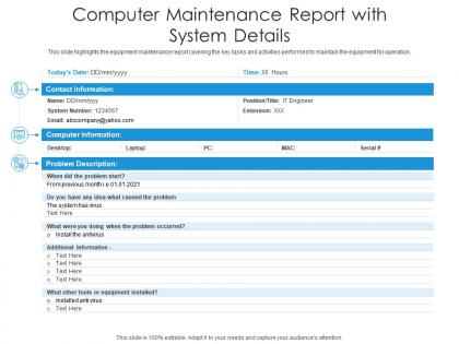 Computer maintenance report with system details