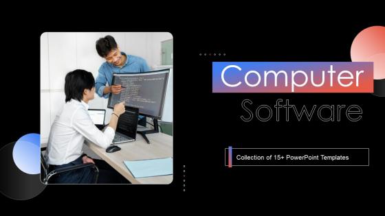Computer Software Powerpoint Ppt Template Bundles