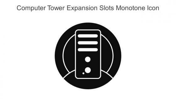 Computer Tower Expansion Slots Monotone Icon In Powerpoint Pptx Png And Editable Eps Format