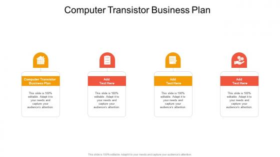 Computer Transistor Business Plan In Powerpoint And Google Slides Cpb
